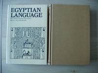 image of Egyptian Language - Easy Lessons in Egyptian Hieroglyphics with Sign List