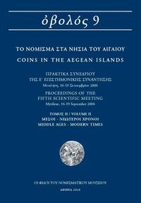 OBOLOS 9 - Coins in the Aegean Islands: Mints, Circulation, Iconography, History