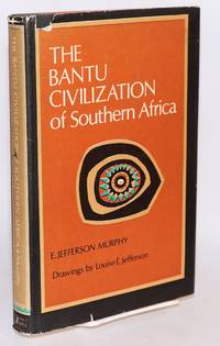 image of The Bantu civilization of Southern Africa