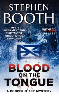 Blood on the Tongue : A Cooper and Fry Mystery