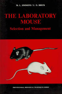 image of THE LABORATORY MOUSE: Selection and Management.