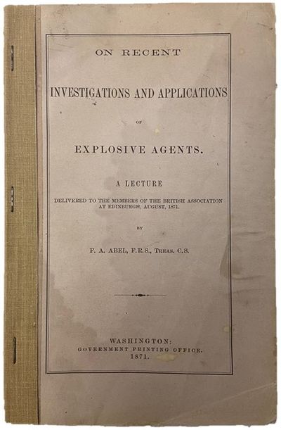 Industrial and Military Chemistry Abel Explosives Lecture 1871 Documenting Early Development of Smokeless Propellants