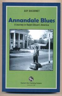 Annandale Blues: A Journey in Ralph Ellison's America