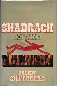 Shadrach in the Furnace by Robert Silverberg - First - 1976 - from Bujoldfan (SKU: 012915019780672519932cgr)