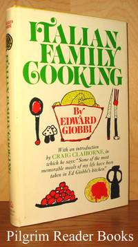 Italian Family Cooking by Giobbi, Edward - 1971