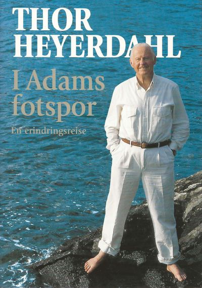 I Adams fotspor. En erindringsreise