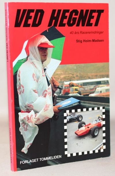 Ved hegnet - 40 års Racererindringer.