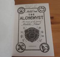 The Alchemyst: Secrets of the Immortal Nicholas Flame by Michael Scott - Signed First Edition - 2007 - from Kelleher Rare Books (SKU: 006807)