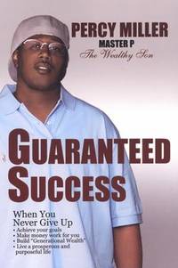 Guaranteed Success : When You Never Give Up
