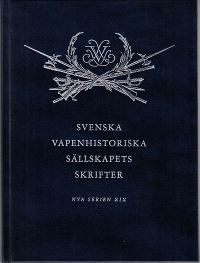 Svenska vapenhistoriska sällskapets skrifter Nya…