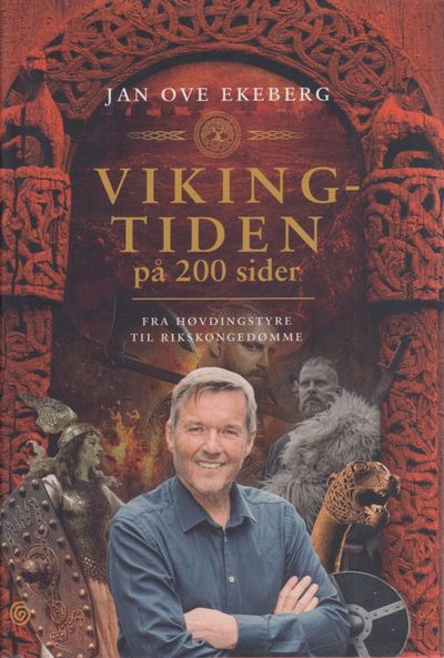 Vikingtiden på 200 sider. Fra høvdingstyre til…