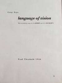 Language of Vision; w/ Introductory Essays by S. Gideon and S.I. Hayakawa