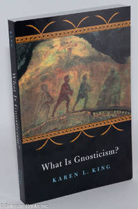 cover of What Is Gnosticism