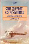 THE DEFEAT OF DISTANCE QANTAS 1919-1939