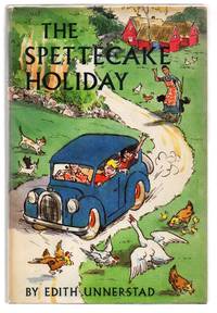 The Spettecake Holiday by UNNERSTAD, Edith; BOYE, Inger (trans.) - 1958