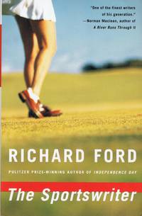 THE SPORTSWRITER by Ford, Richard - 1995