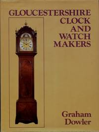 Gloucestershire Clock and Watchmakers