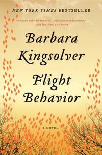 Flight Behavior : A Novel