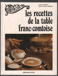 image of Les recettes de la table Franc-Comtoise