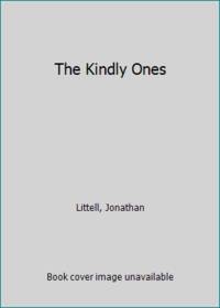 The Kindly Ones