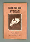 EARLY CARE FOR HIV DISEASE