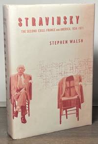 Stravinsky _ The Second Exile: France and America, 1934-1971