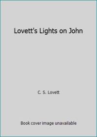Lovetts Lights on John: