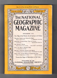 image of National Geographic Magazine - December, 1943. With Supplemental World Map. 8 Pages Color Military Insignia; Weather Fights and Works; American Transportation; World's Words; Over the Alps to Brenner Pass; Historic Cumberland Gap; Heroes of Wartime Science and Mercy