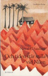 Och tiden står stilla vid nilen.