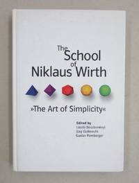 image of The School of Niklaus Wirth; The Art of Simplicity