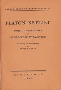 Platon Kretjet. Komedi i fyra bilder.