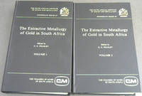 The Extractive Metallurgy of Gold in South Africa: Volumes I and II by Stanley, G.G. (Ed.) - 1987