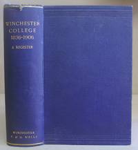 Winchester College 1836 - 1906. A Register
