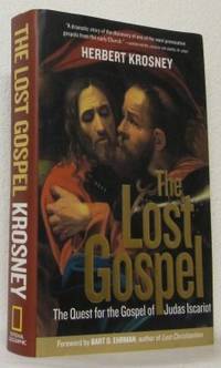 The Lost Gospel. The Quest for the Gospel of…