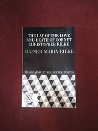 The Lay of the Love and Death of Cornet Christopher Rilke by Rainer Maria Rilke - 1963