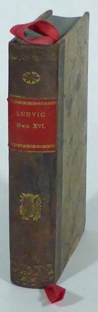 Ludvig XVI:s senare lefnads och regerings år.…