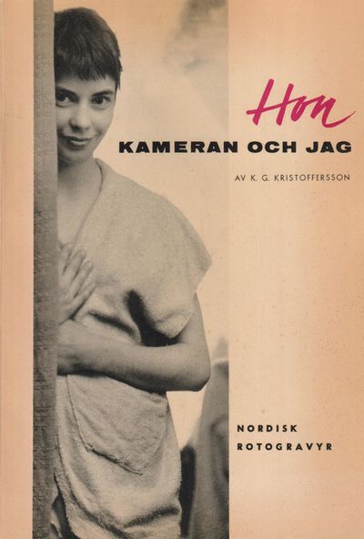 Hon, kameran och jag. Hur man fotograferar…
