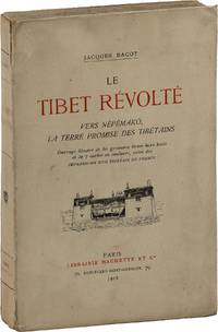 Le Tibet Révolté: Vers Népémakö, la Terre Promise des Tibétains