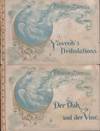 Yawcob's Dribulations; Der Oak und der Vine; Leedle Yawcob Strauss by Yawcob Strauss