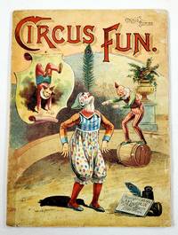 Circus Fun. Circus Series by McLoughlin Bros - 1890