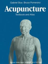 Acupuncture : Textbook and Atlas