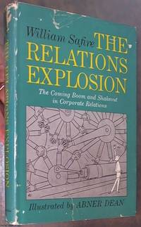 The Relations Explosion: A Diagram of the Coming through and Shakeout in Corporate Relations