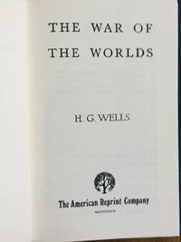 The War of the Worlds (facsimile edition) by H G Wells - 1978