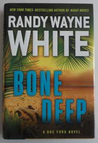 Bone Deep (A Doc Ford Novel)