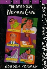 The Sixth Grade Nickname Game