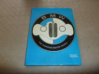 B. M. W.: The Bavarian Motor Works