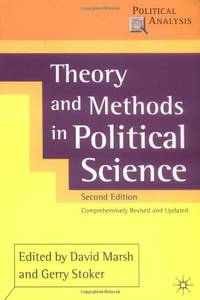 Theory and Methods in Political Science (Political Analysis)