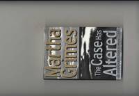 image of The Case Has Altered - 1st Edition/1st Printing