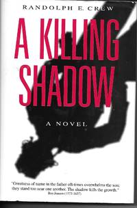 A Killing Shadow