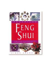 Practical Feng Shui by Simon Brown